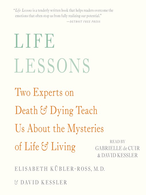Title details for Life Lessons by Elisabeth Kübler-Ross - Available